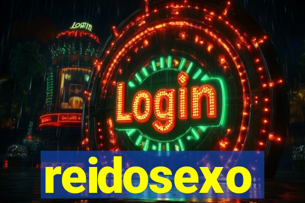 reidosexo