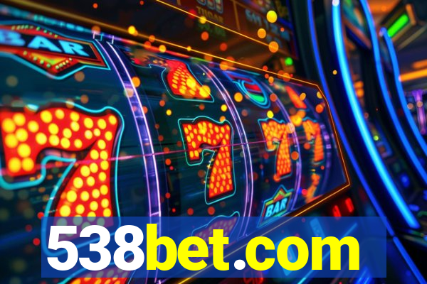 538bet.com