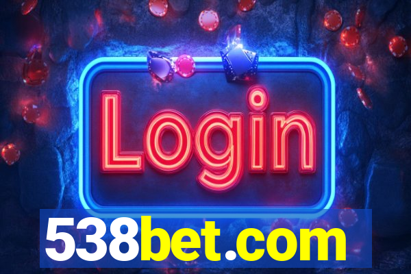 538bet.com