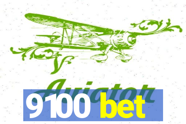 9100 bet