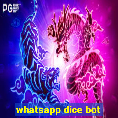 whatsapp dice bot