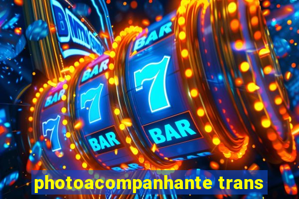 photoacompanhante trans