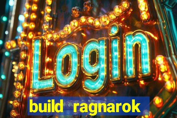 build ragnarok history reborn farm