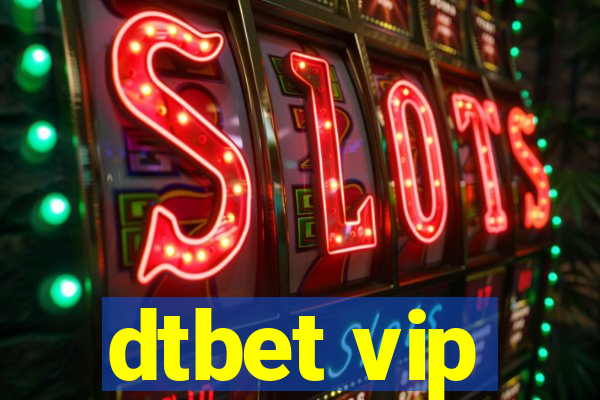 dtbet vip