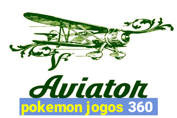 pokemon jogos 360