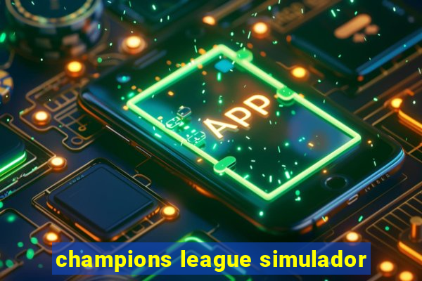 champions league simulador