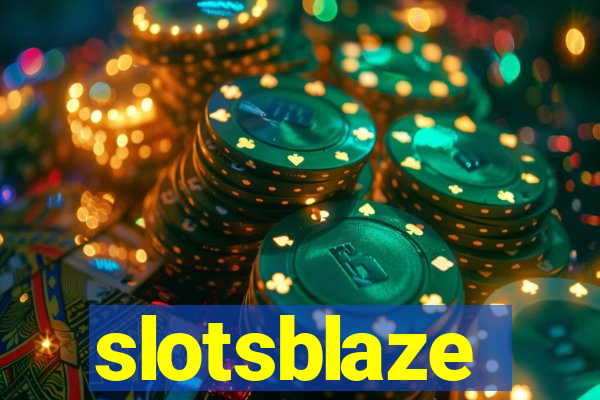 slotsblaze