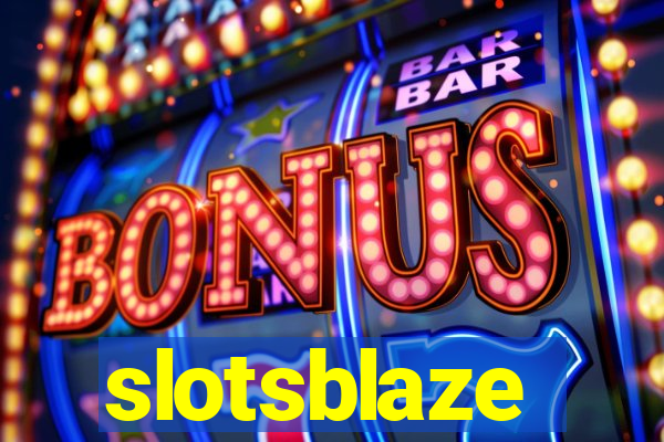 slotsblaze