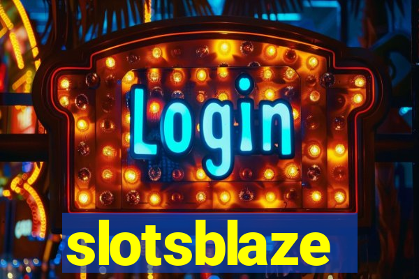 slotsblaze