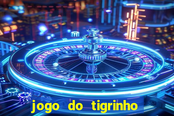 jogo do tigrinho que está pagando agora