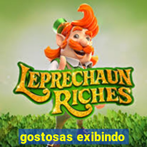 gostosas exibindo