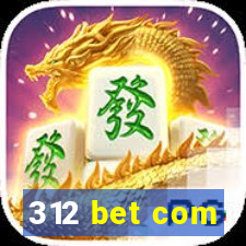 312 bet com