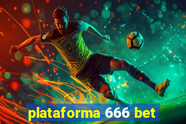 plataforma 666 bet