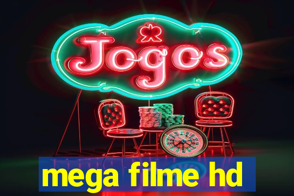 mega filme hd