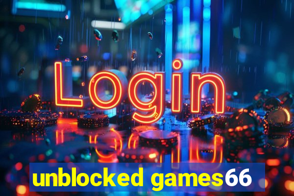 unblocked games66