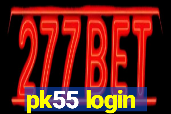 pk55 login