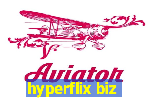 hyperflix biz