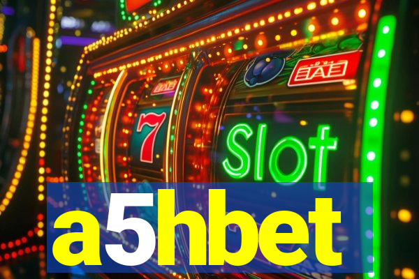 a5hbet