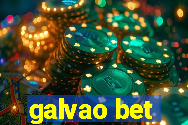 galvao bet