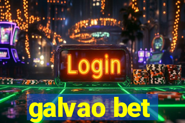 galvao bet