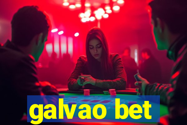 galvao bet