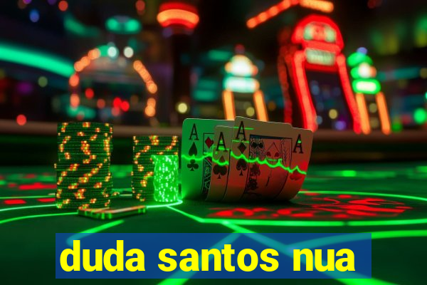 duda santos nua