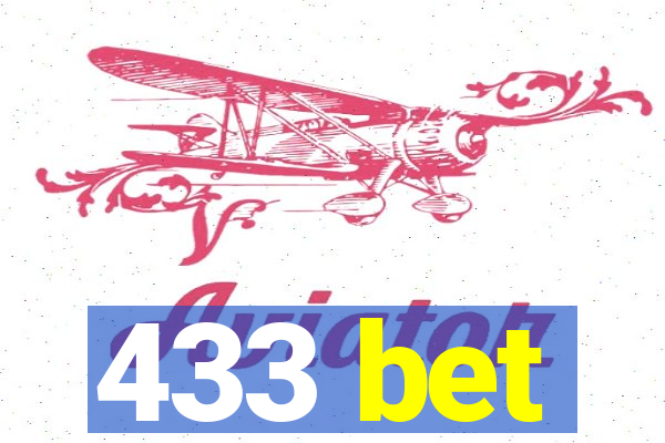 433 bet