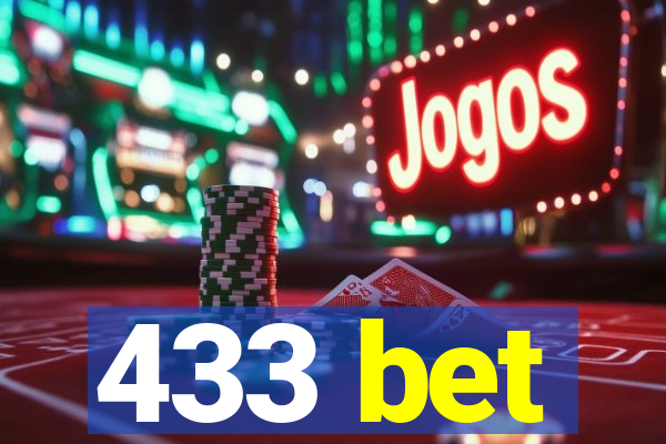 433 bet