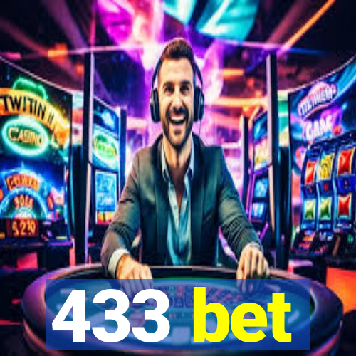 433 bet