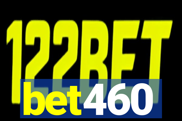 bet460