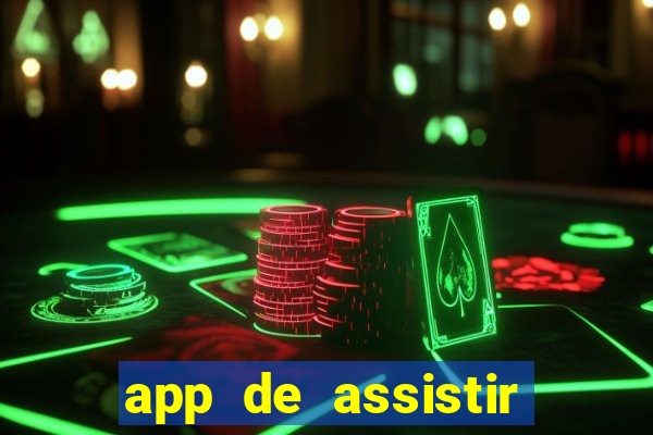 app de assistir jogo ao vivo gratis