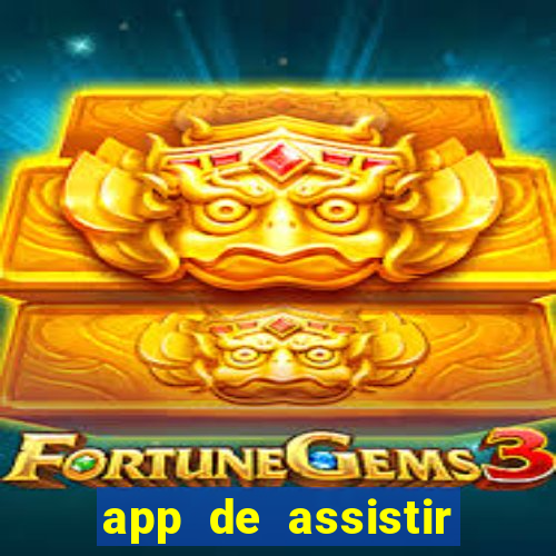 app de assistir jogo ao vivo gratis