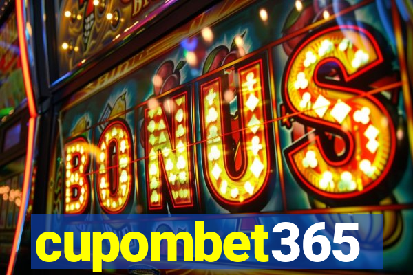 cupombet365