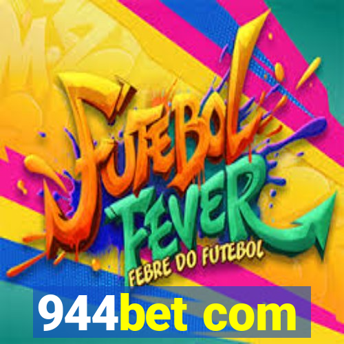 944bet com