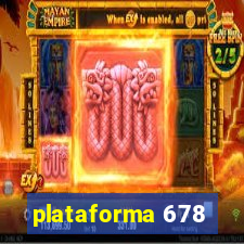 plataforma 678