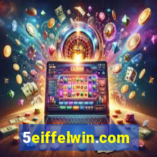 5eiffelwin.com