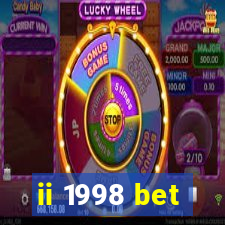 ii 1998 bet