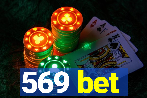 569 bet