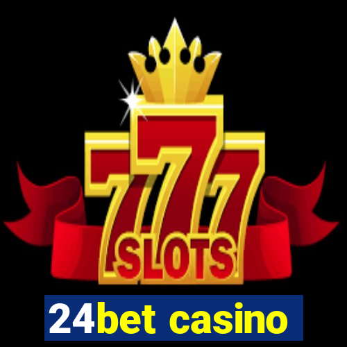 24bet casino