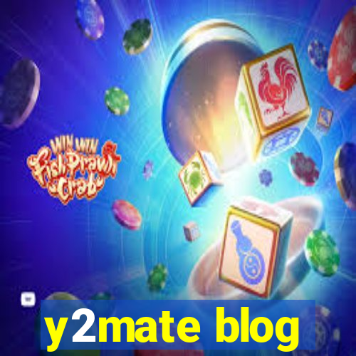 y2mate blog