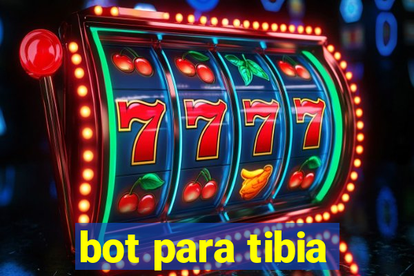 bot para tibia