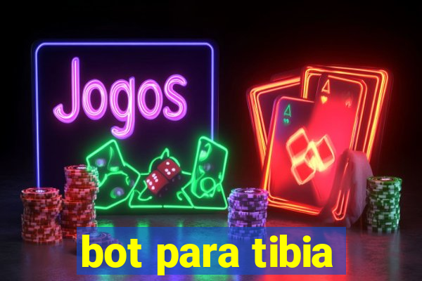 bot para tibia