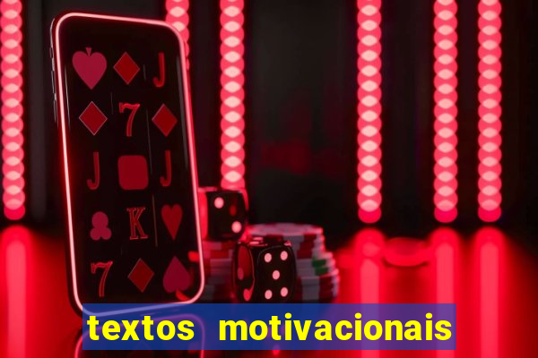 textos motivacionais para equipes