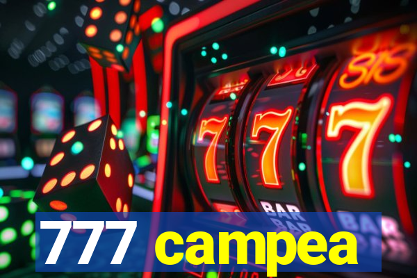 777 campea