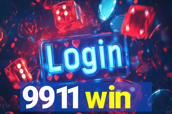 9911 win