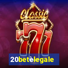 20betèlegale