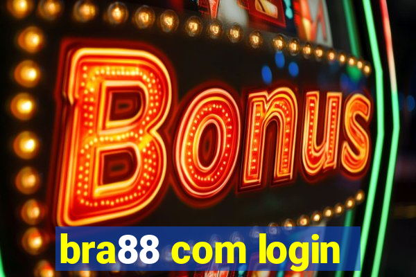 bra88 com login