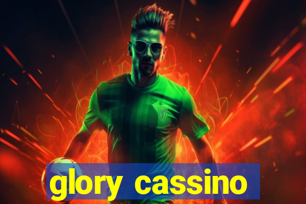 glory cassino