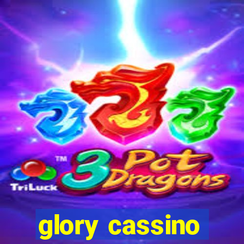 glory cassino