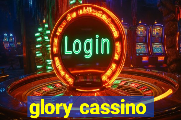 glory cassino